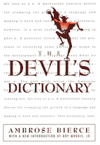 The Devil's Dictionary by Ambrose Bierce